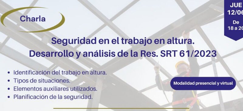 Capacítate en Seguridad en el Trabajo en Altura